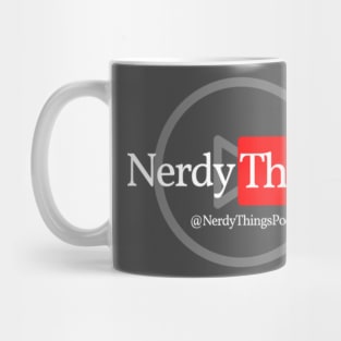 Youtube Nerdy Things Podacst Mug